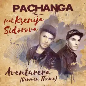 Aventurera (Carmen Theme) (Radio Remix (CJ Stone)) [feat. Ksenija Sidorova]