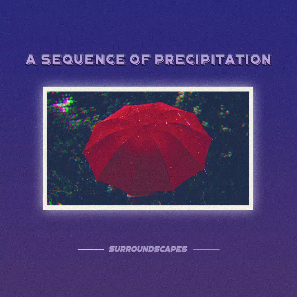 The Rain Is a Process