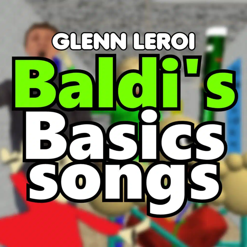 Baldi Song