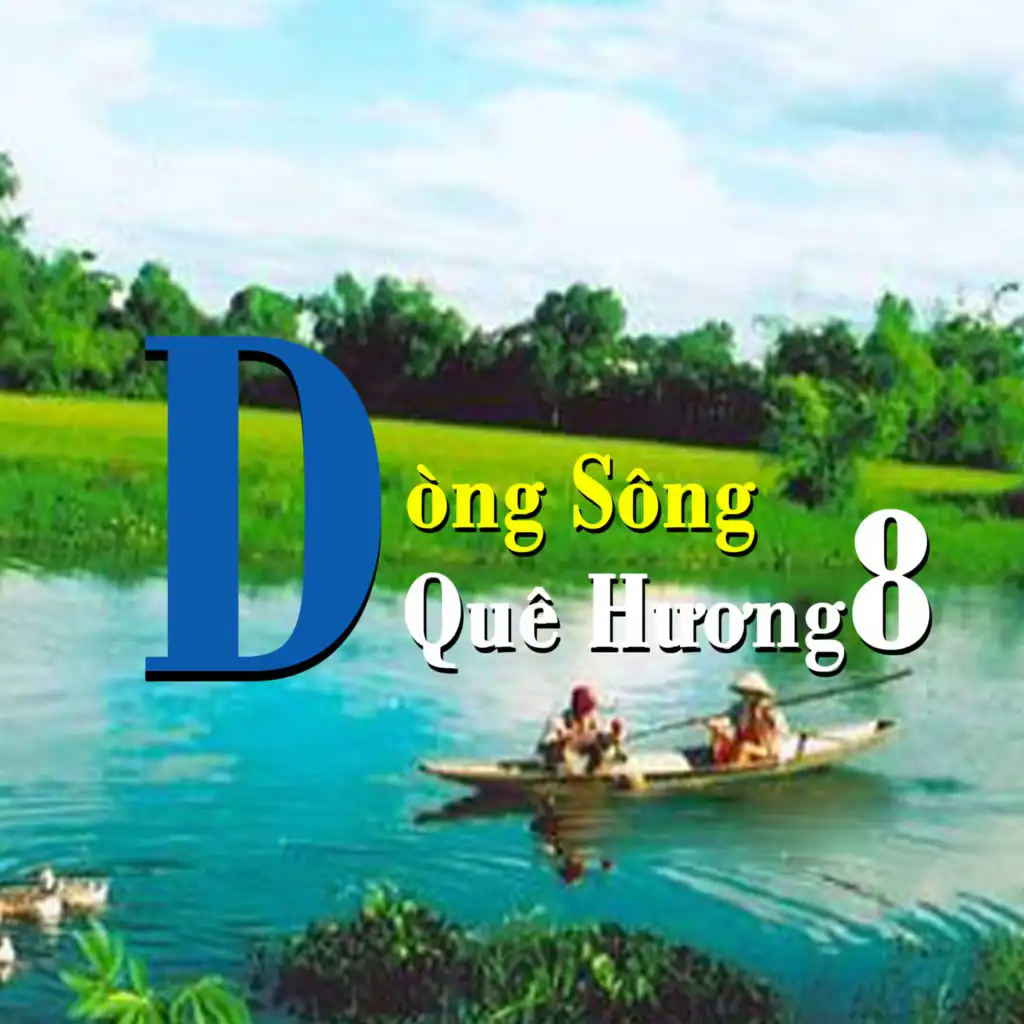 Dòng sông quê hương 8