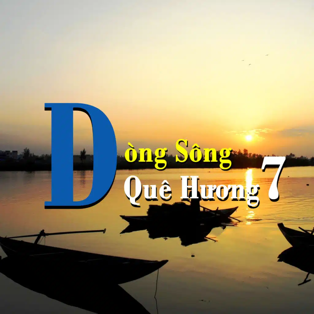 Dòng sông quê hương 7