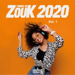 L'Année du Zouk 2020 vol. 1