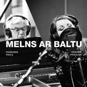Melns Ar Baltu (feat. Sinfonietta Rīga Stīgu Grupa)