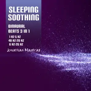 Sleeping Soothing Binaural Beats 3 in 1