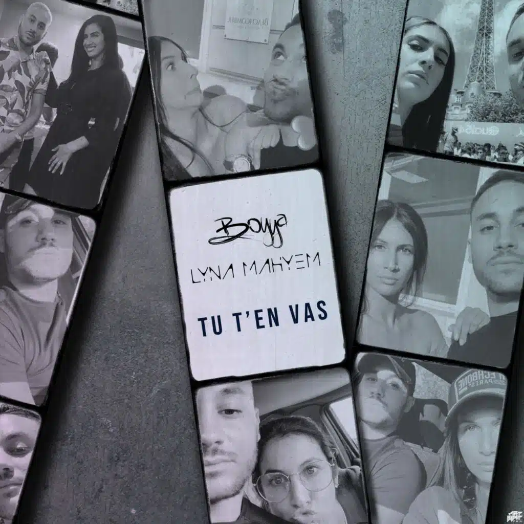 Tu t'en vas (feat. Lyna Mahyem)