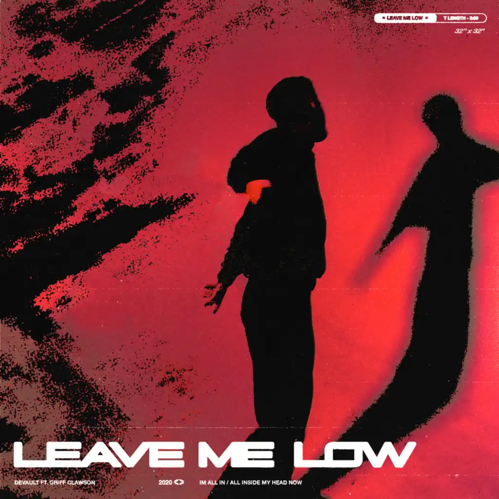 Leave Me Low (feat. Griff Clawson)