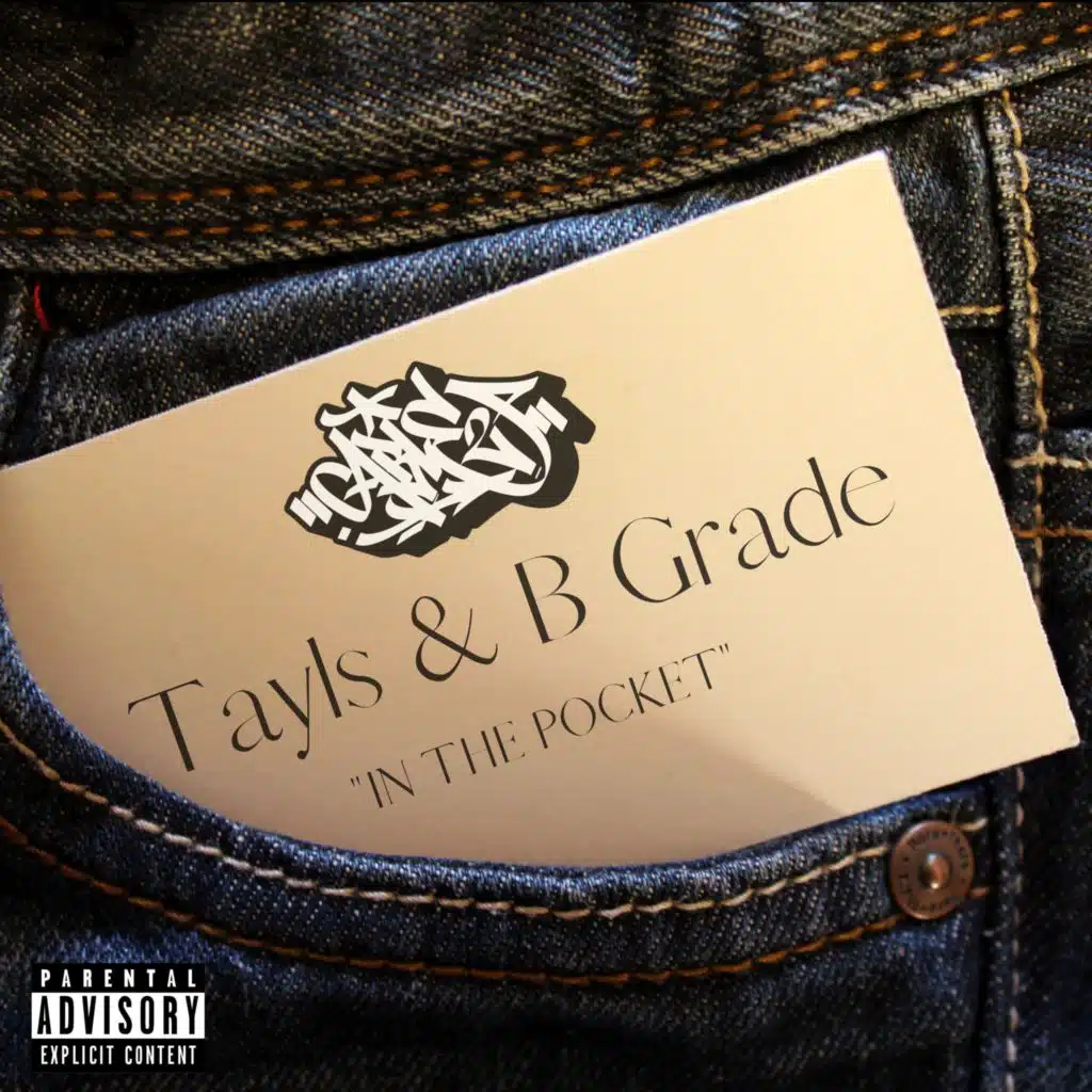 In the Pocket (feat. Tayls & B Grade)