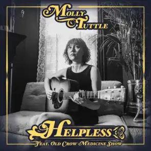 Helpless (feat. Old Crow Medicine Show)