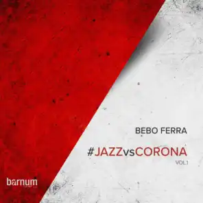 Jazz vs Corona Vol. 1