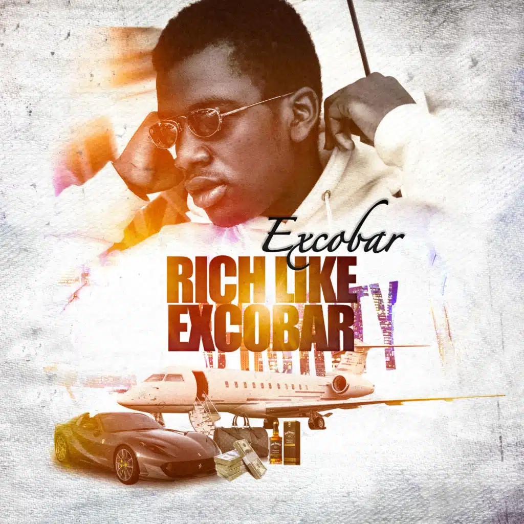 Rich like excobar