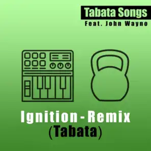 Ignition (Tabata) [feat. John Wayno] [Remix]