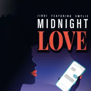 Midnight Love (feat. Smylie)