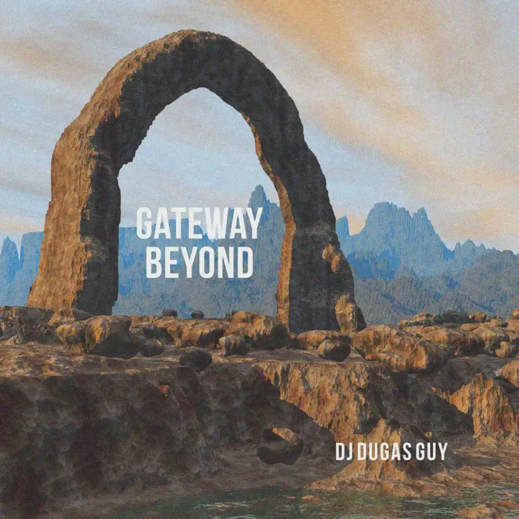 Gateway Beyond