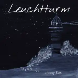 Leuchtturm (feat. Johnny Sox)