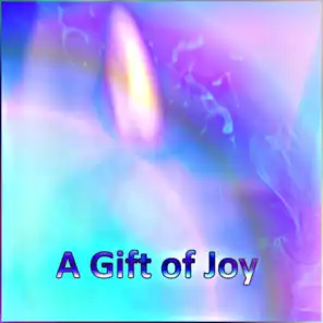 A Gift of Joy