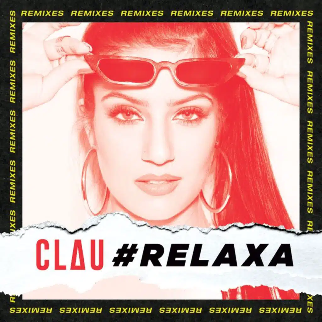 #Relaxa (Remixes)