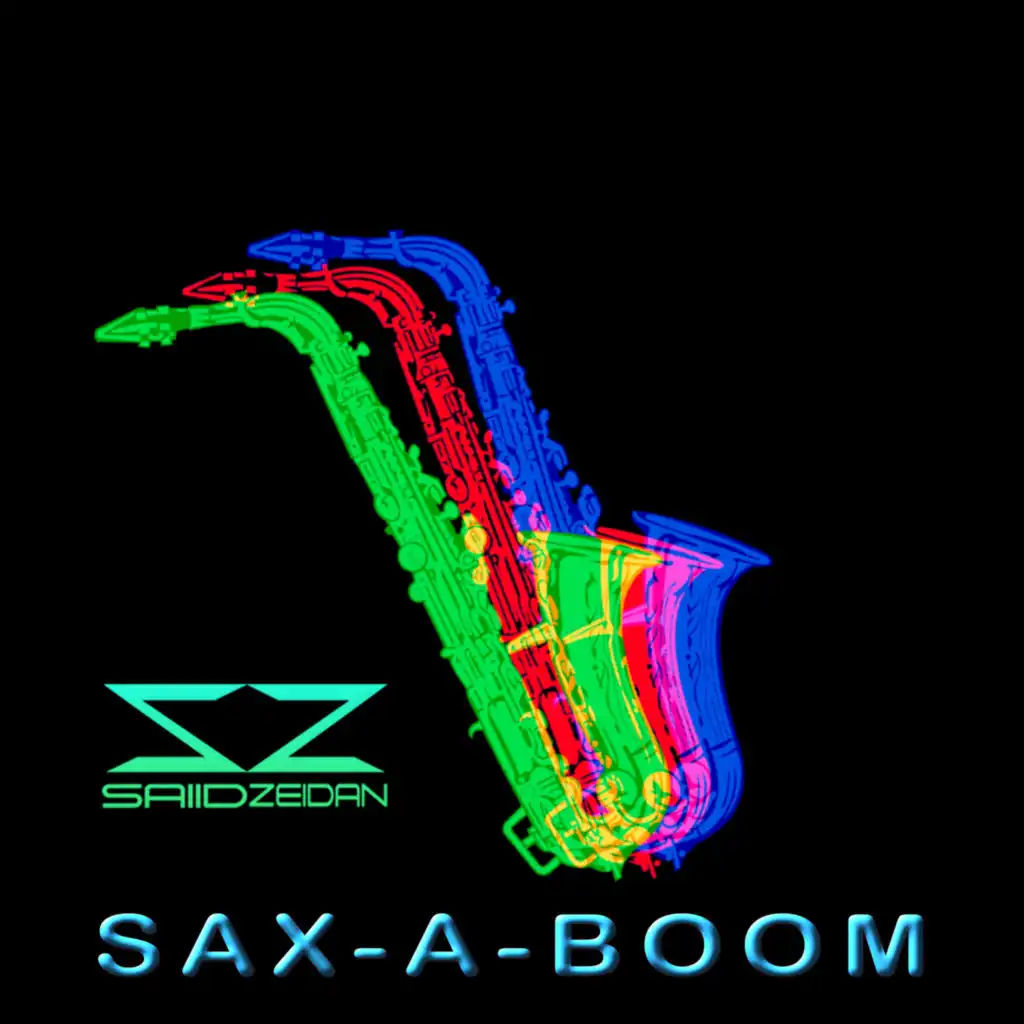 SAIID ZEIDAN - SAX -A- BOOM (feat. Black Jack)