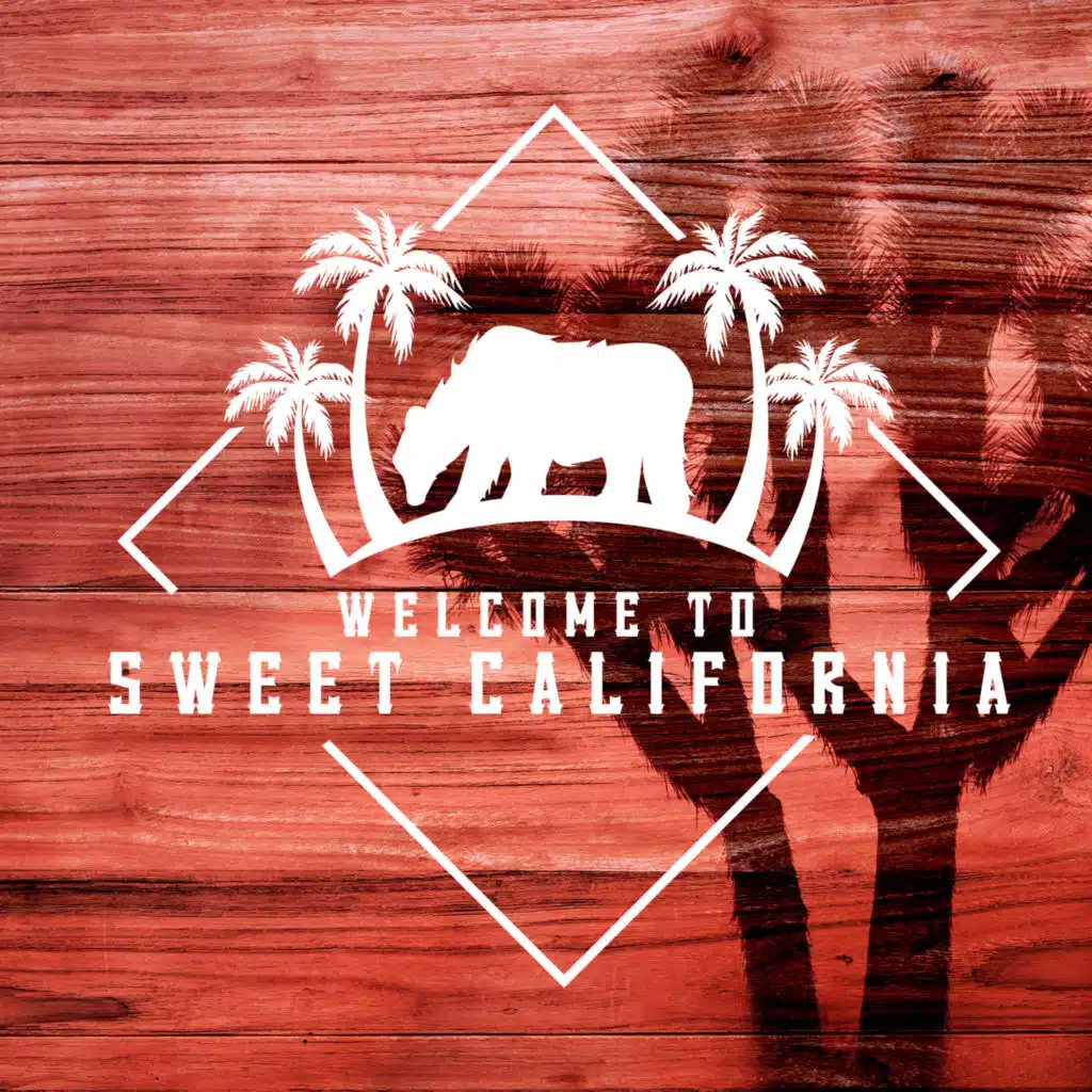 Welcome to Sweet California