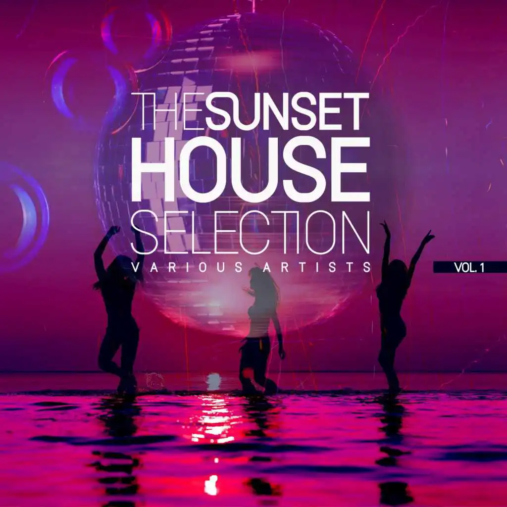 The Sunset House Selection, Vol. 1