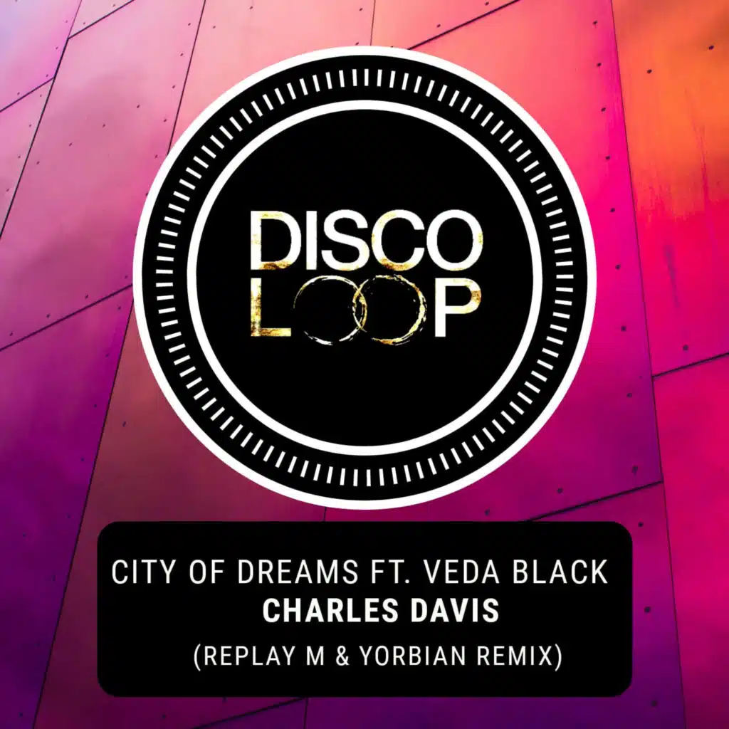 City of Dreams (Replay M & Yobrian Rmx)