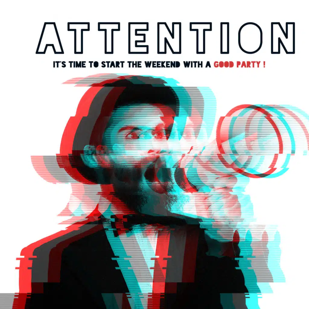 Attention, It’s Time to Start the Weekend with a Good Party !