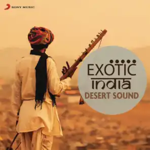 Exotic India: Desert Sounds