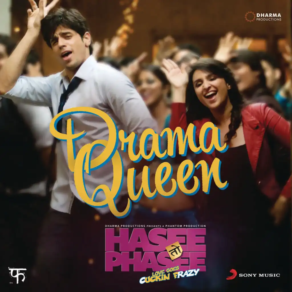 Drama Queen (From "Hasee Toh Phasee")