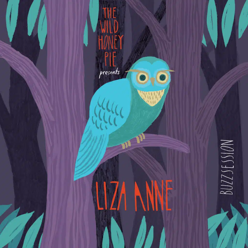 Liza Anne: The Wild Honey Pie Buzzsession