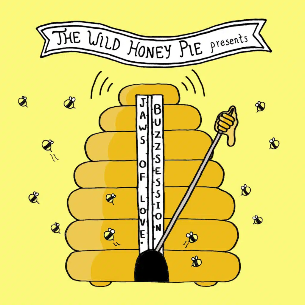Love Me Like I'm Gone. - The Wild Honey Pie Buzzsession