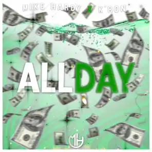 All Day (feat. K'ron)