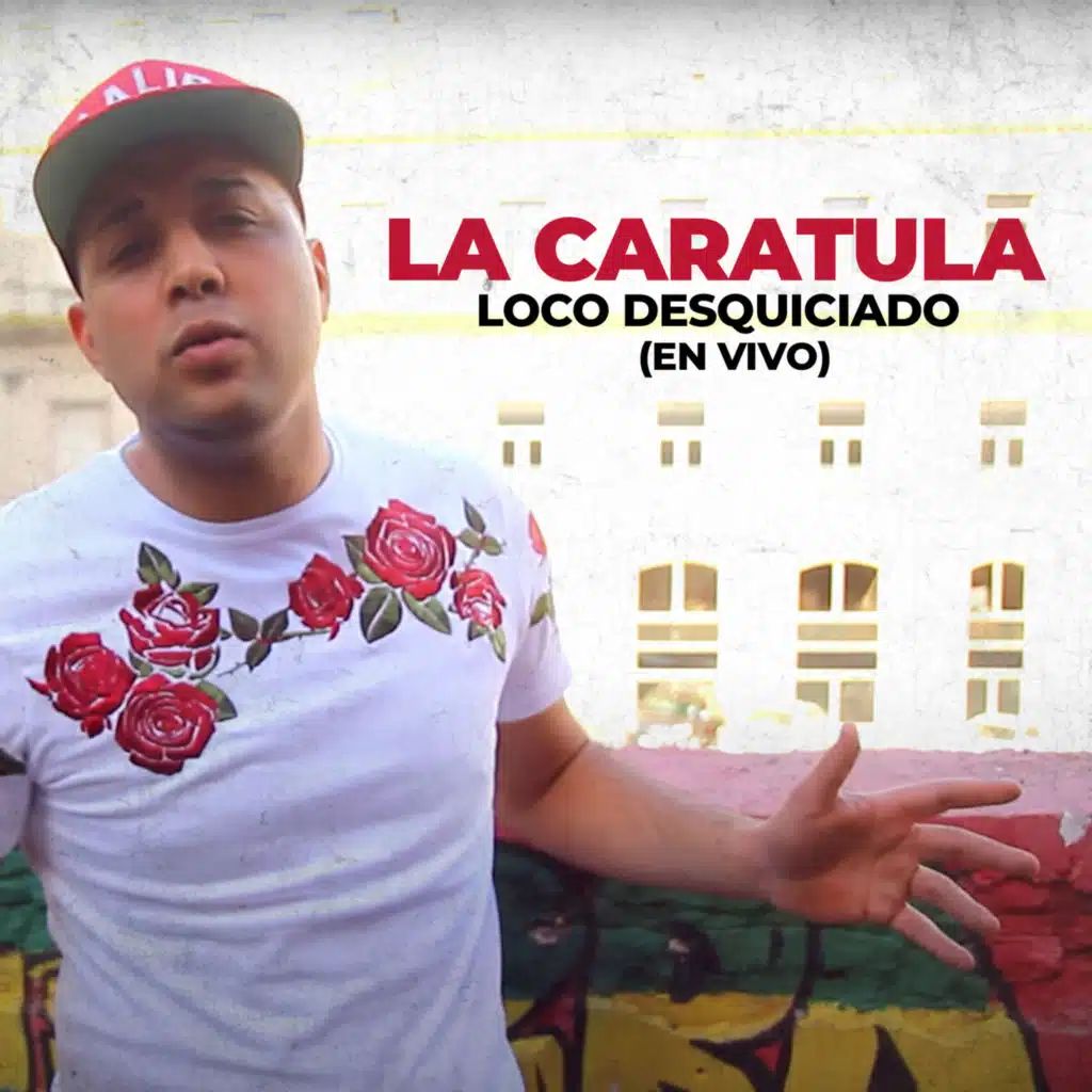 Loco Desquiciado (En Vivo)