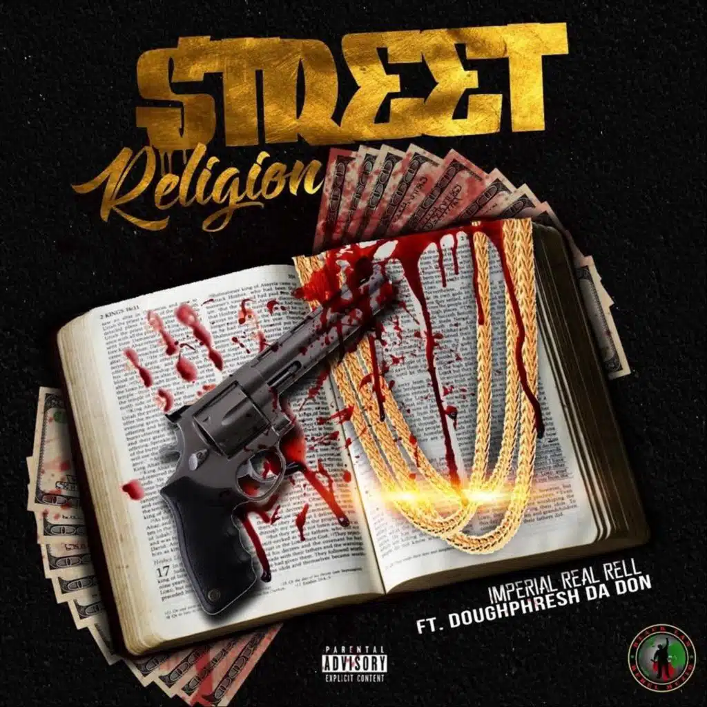 Street Religion (feat. Doughphresh da Don)