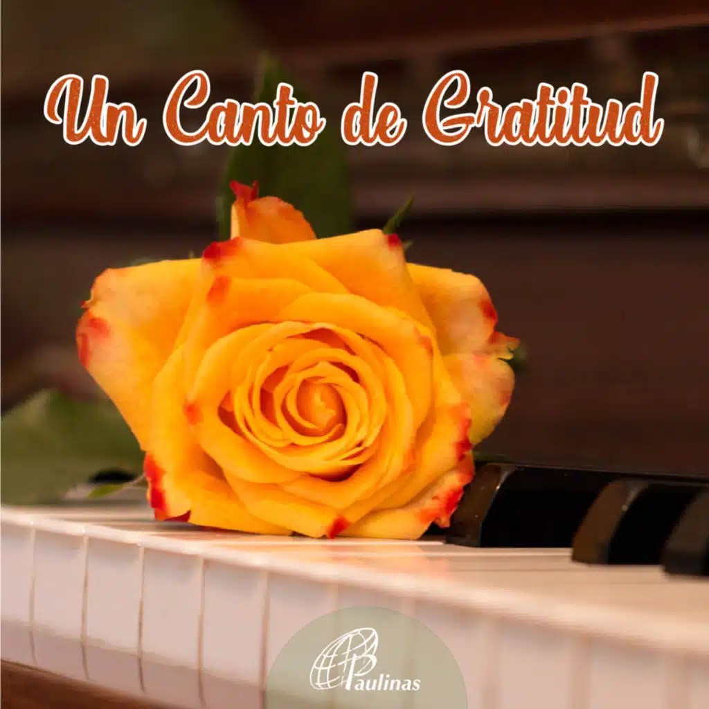 Un Canto de Gratitud