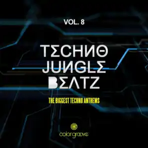 Techno Jungle Beatz, Vol. 8 (The Biggest Techno Anthems)
