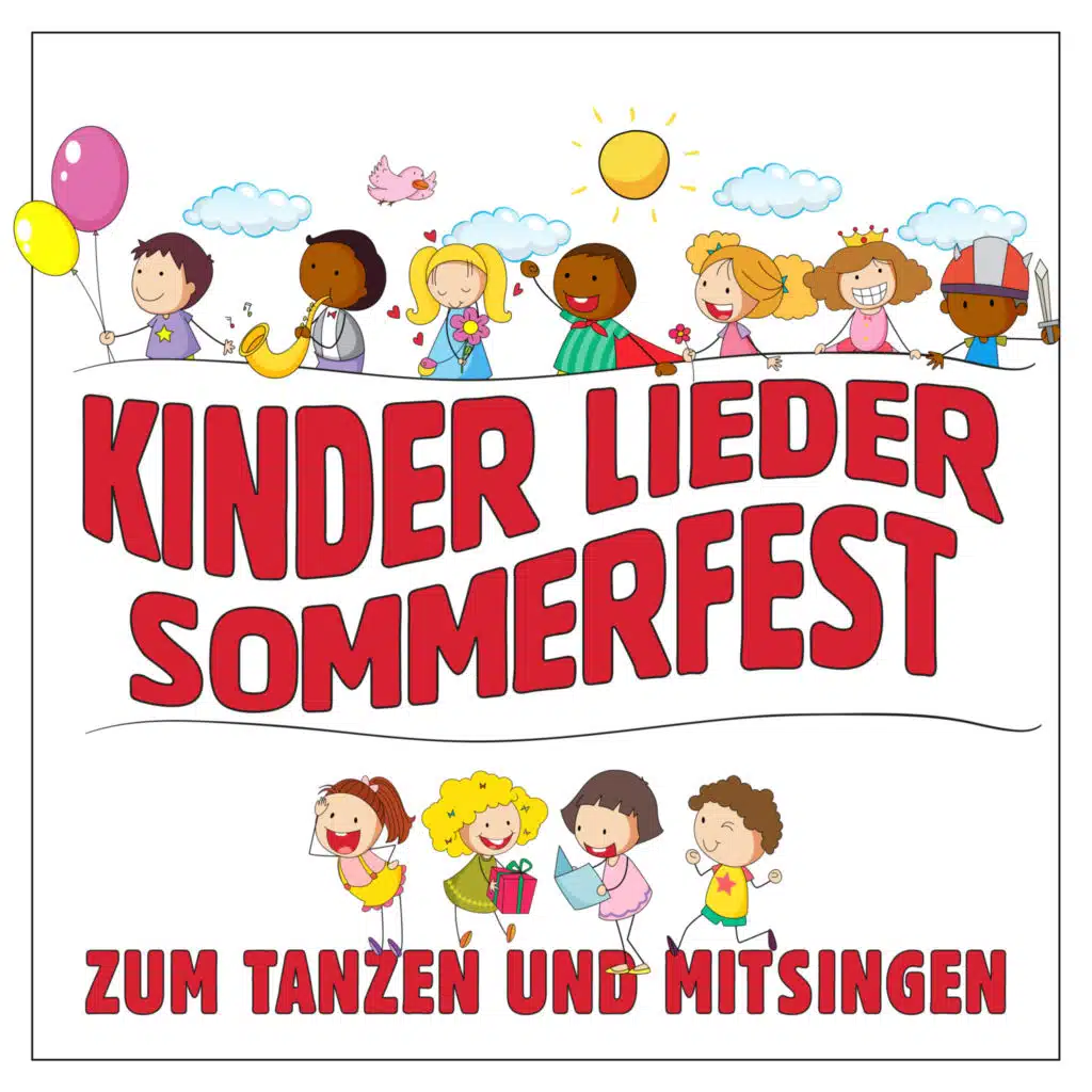Kinder Lieder Sommerfest - Zum Tanzen Und Mitsingen