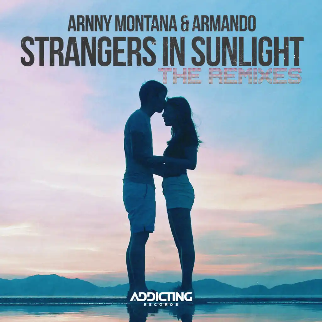 Strangers in Sunlight (The Remixes)