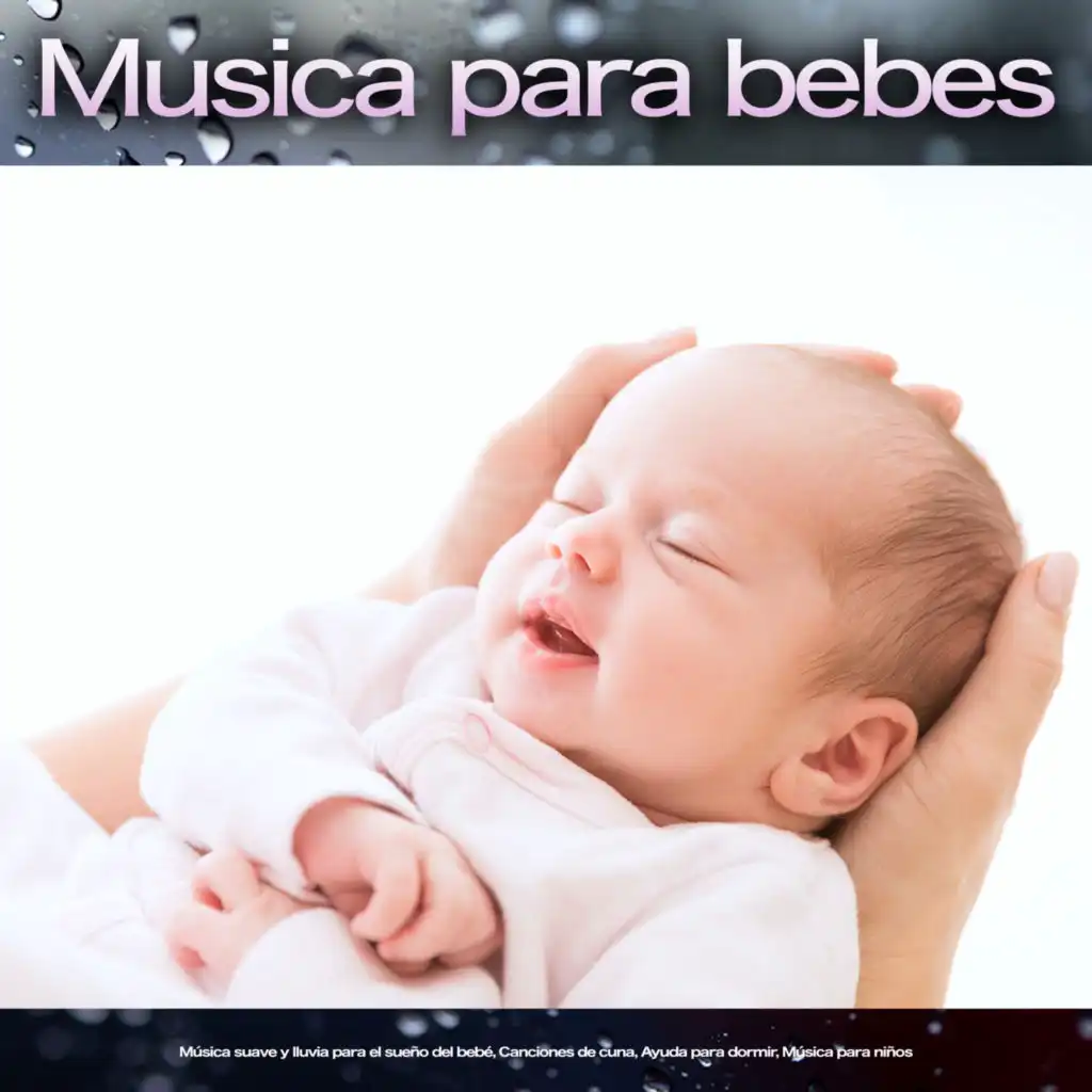 Música suave para el sueño del bebé