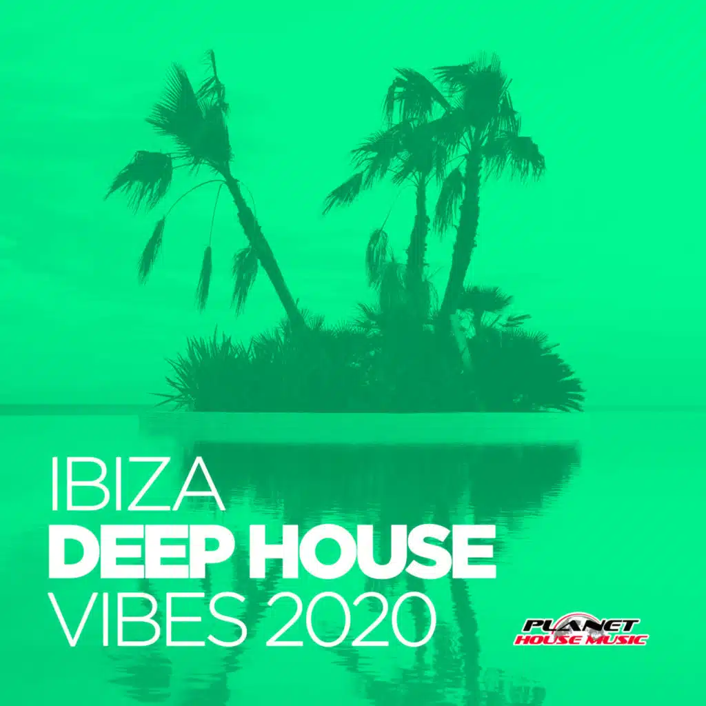 Ibiza Deep House Vibes 2020