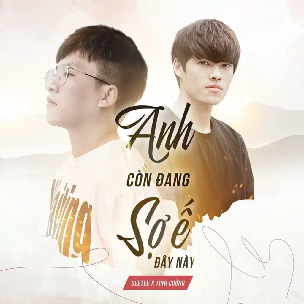 Anh Còn Đang Sợ Ế Đây Này (feat. Tịnh Cường)