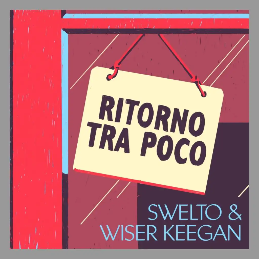 Swelto & Wiser Keegan