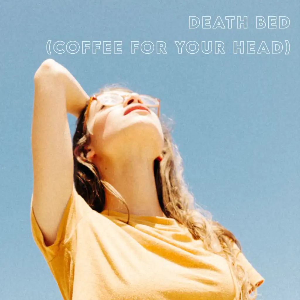 Death Bed (Coffee for Your Head)