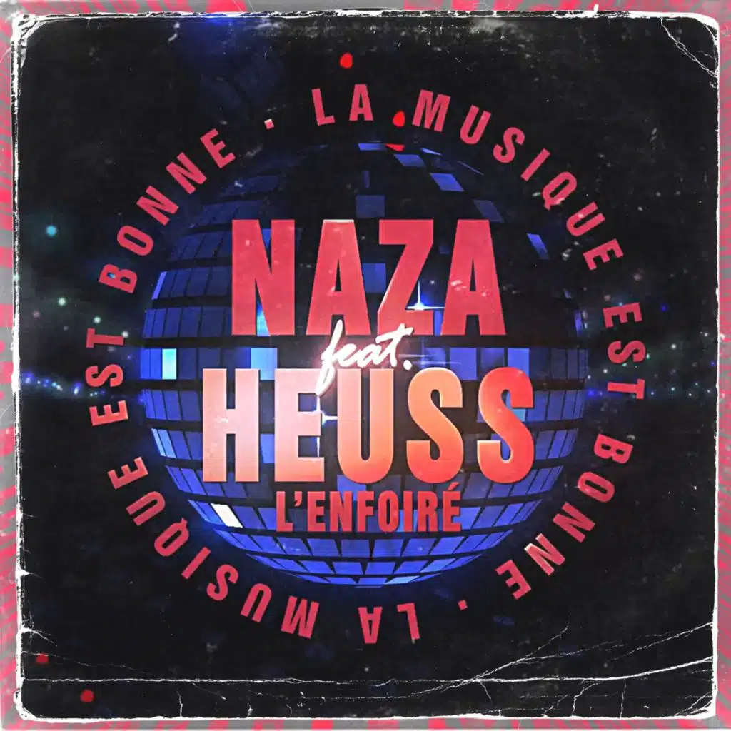 La musique est bonne (feat. Heuss L'enfoiré)