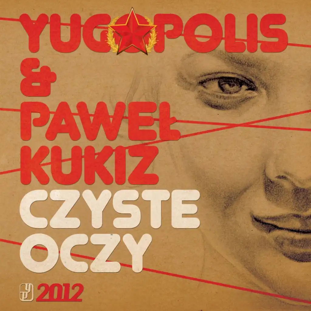 Yugopolis, Paweł Kukiz