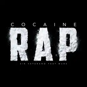 Cocaine Rap (feat. Murs)