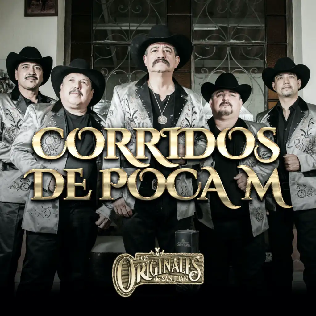 Corridos de Poca M