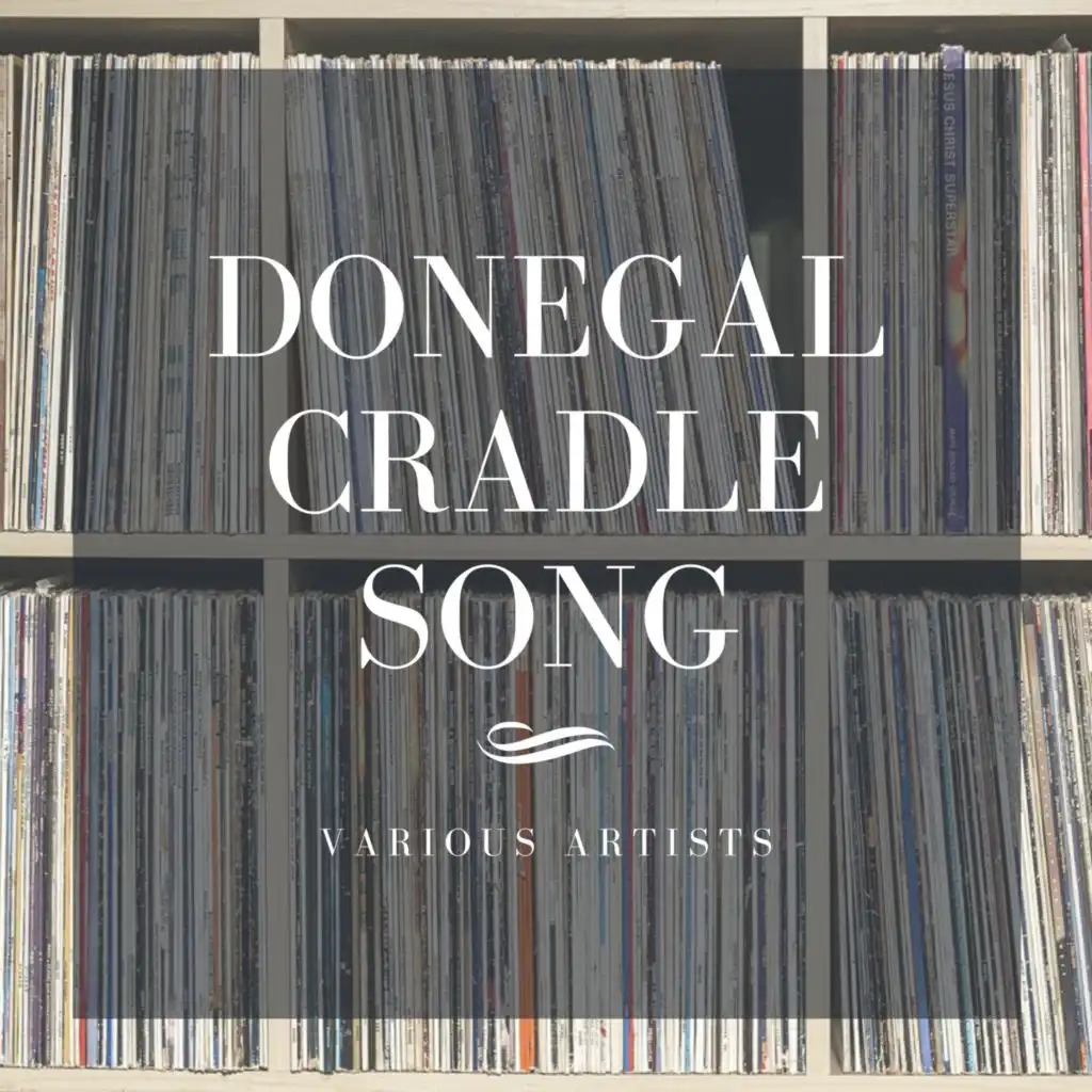 Donegal Cradle Song