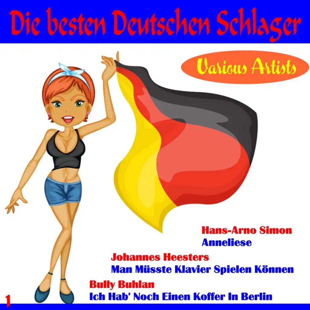 Die Besten Deutschen Schlager 1