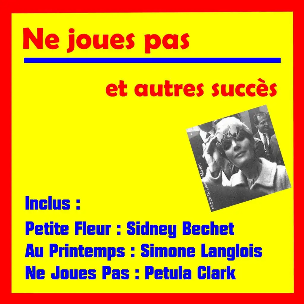 Ne Joues Pas Et Autres Succes