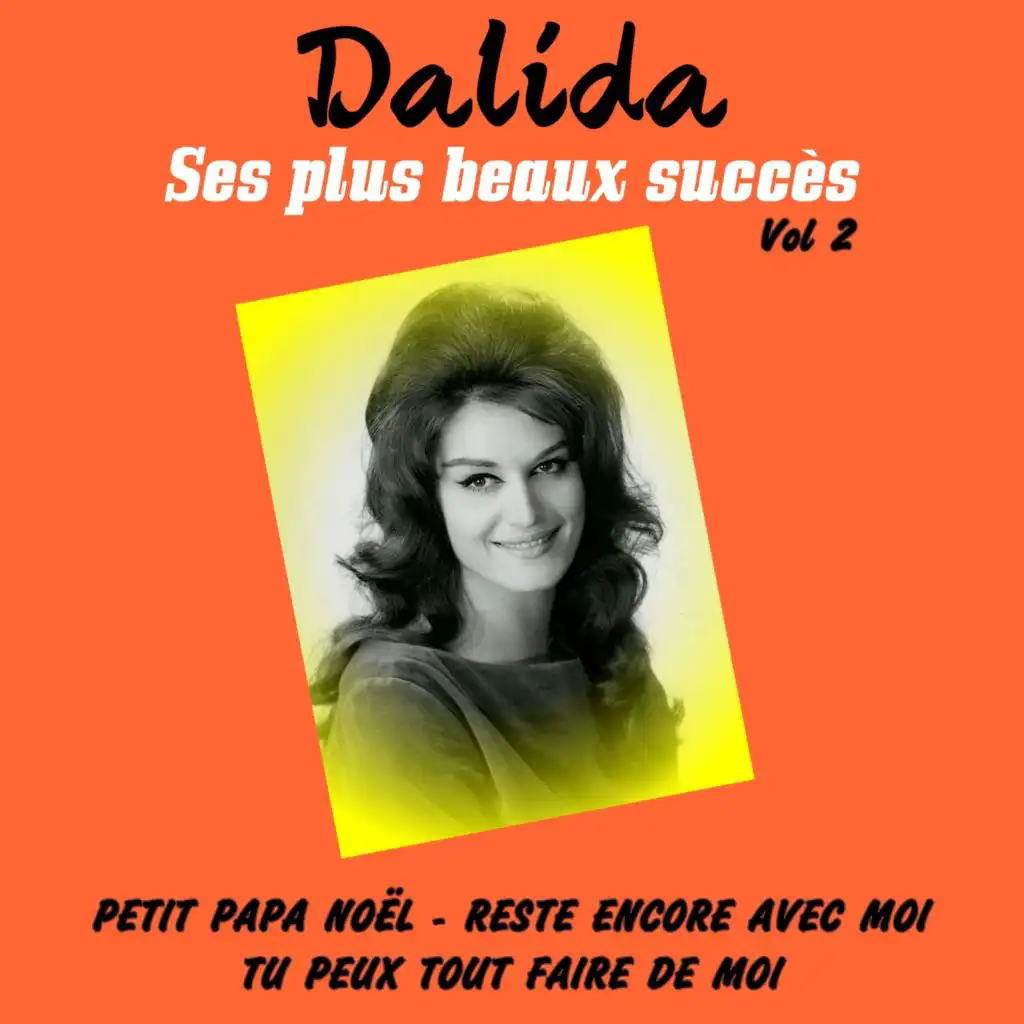 Dalida Ses Plus Beaux Succes, Vol. 2