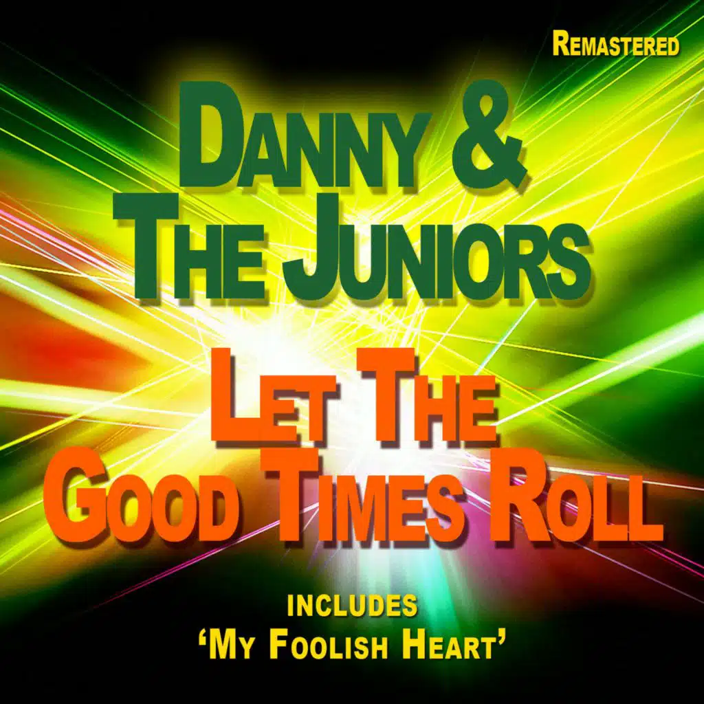 Let the Good Times Roll